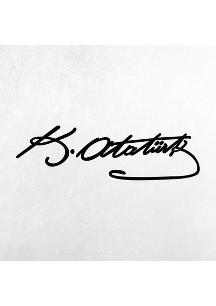 Kemal Atatürk Imzası Araba Oto Etiket Motor Pc Laptop 20 cm Siyah fiyatları