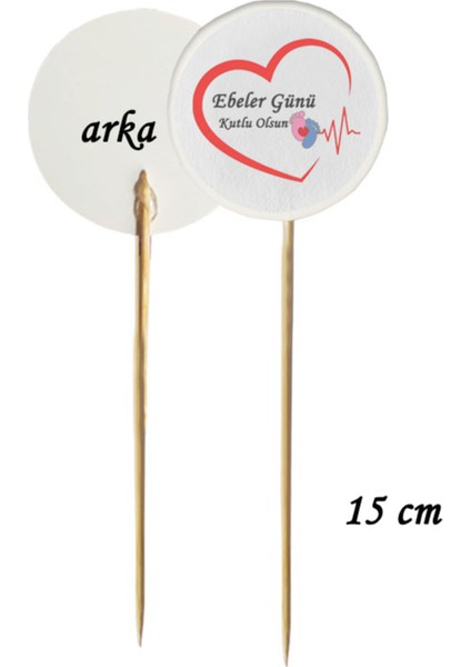 15 cm Uzun Kürdan - 20 Adet Ebeler Günü Kutlu Olsun Baskılı Kokteyl Kürdanı 1