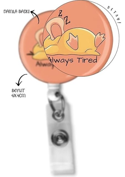 Always Tired Damla Yoyo Yaka Kartı Yoyo Kartlık fiyatları