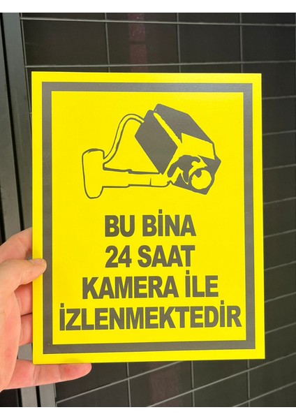 Bu Bina 24 Saat Kamera Ile Izlenmektedir Uyarı Levhası 20X30 cm - Dakota Levha Folyo