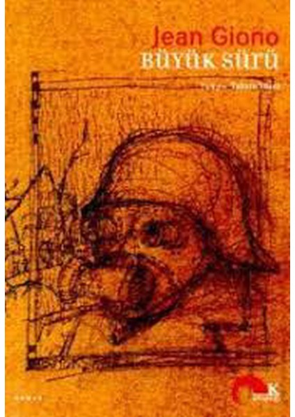 Büyük Sürü - Jean Giono (2002 Basım -Sıfır Kitap)
