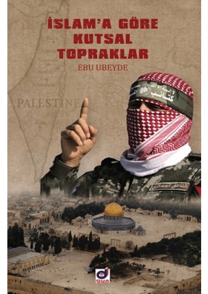 Islam'a Göre Kutsal Topraklar