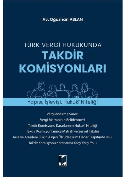 Türk Vergi Hukukunda Takdir Komisyonları