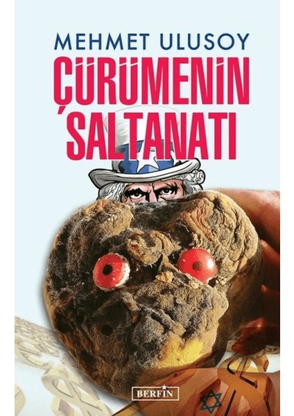 Çürümenin Saltanatı
