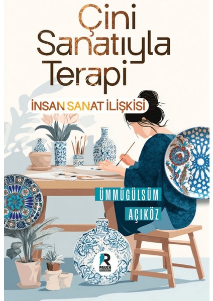 Çini Sanatıyla Terapi