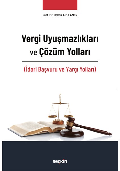 Vergi Uyuşmazlıkları ve Çözüm Yolları