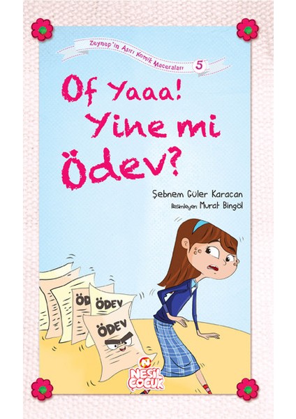 Of Yaaa! Yine Mi Ödev?
