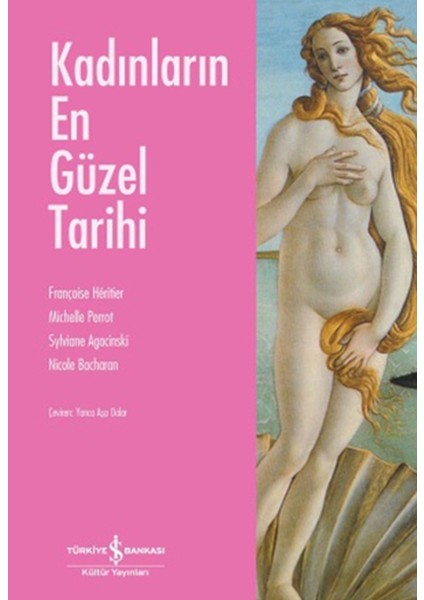 Kadınların En Güzel Tarihi