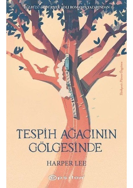 Tespih Ağacının Gölgesinde - Ciltsiz