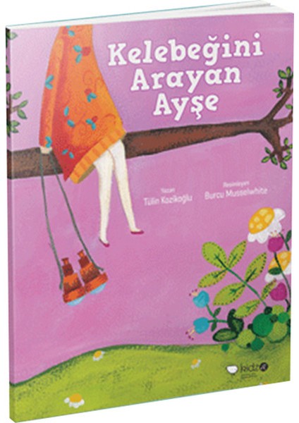 Kelebeğini Arayan Ayşe
