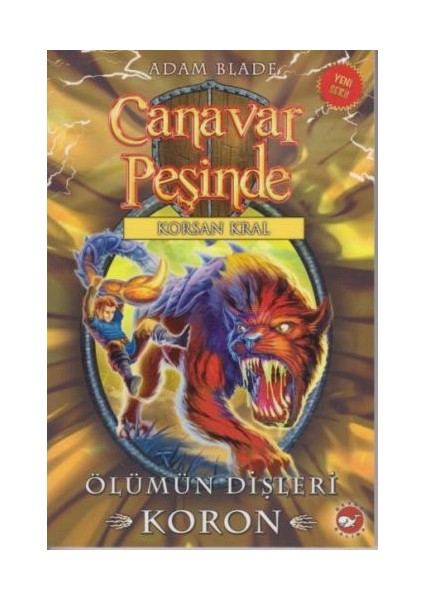 Canavar Peşinde 44 - Ölümün Dişleri - Koron
