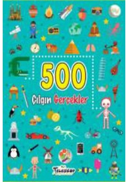 500 Çılgın Gerçekler