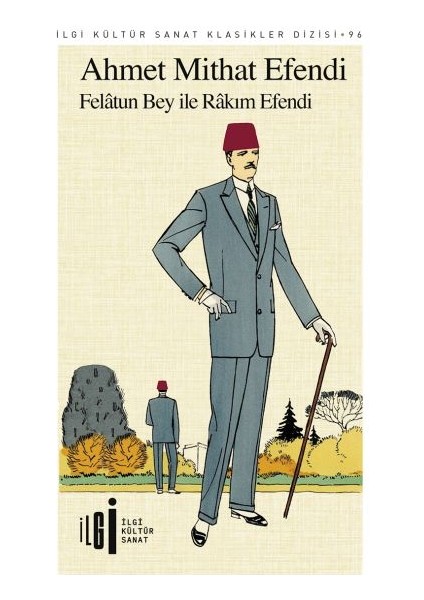 Felatun Bey ile Rakım Efendi