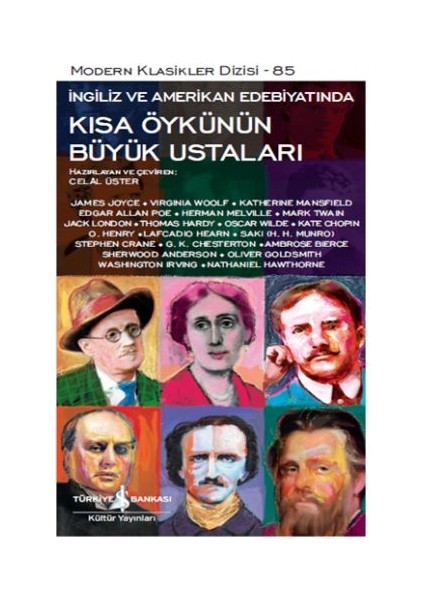 Kısa Öykünün Büyük Ustaları - Modern Klasikler Dizisi