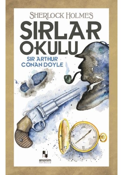 Sırlar Okulu - Sherlock Holmes