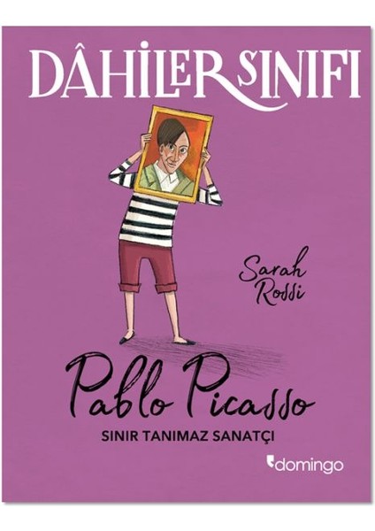 Dahiler Sınıfı - Pablo Picasso