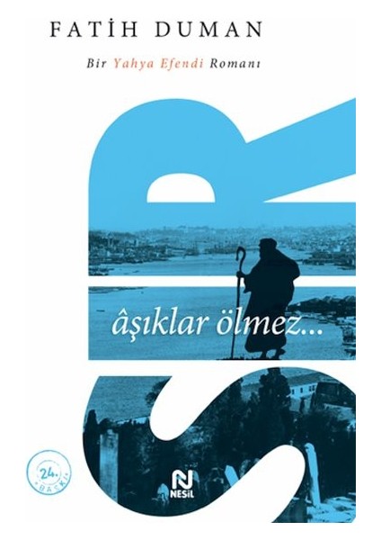 Sır Aşıklar Ölmez