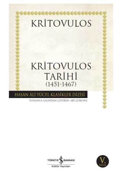 Kritovulos Tarihi (1451-1467) - Hasan Ali Yücel Klasikleri