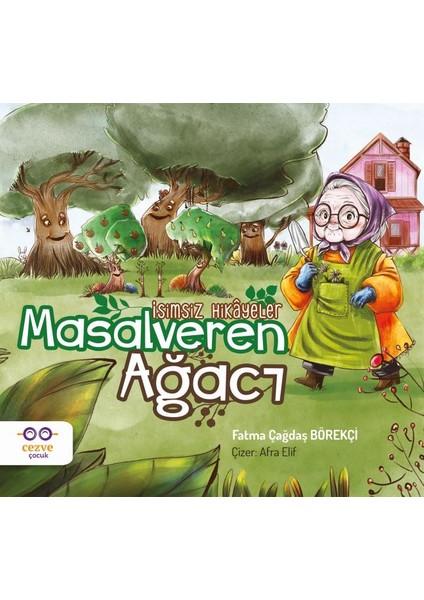 Masalveren Ağacı - Isimsiz Hikâyeler