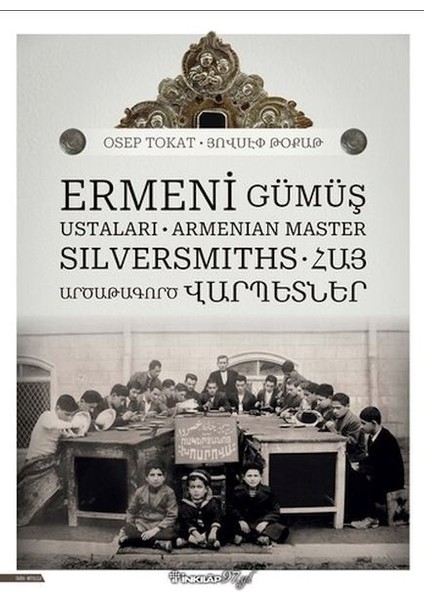 Ermeni Gümüş Ustaları