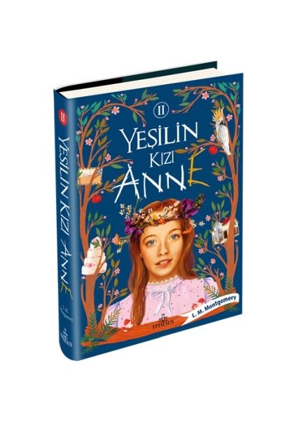 Yeşilin Kızı Anne 2 - Ciltli