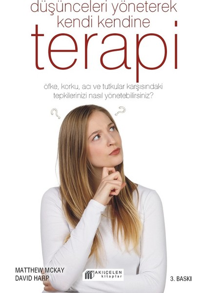 Düşünceleri Yöneterek Kendi Kendine Terapi