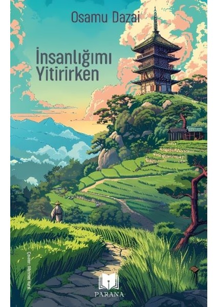 Insanlığımı Yitirirken