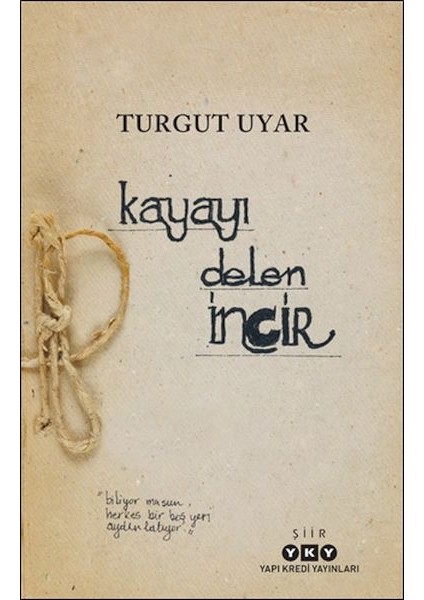 Kayayı Delen Incir