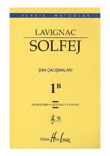 Lavıgnac Solfej Şan Çalişmalari 1b
