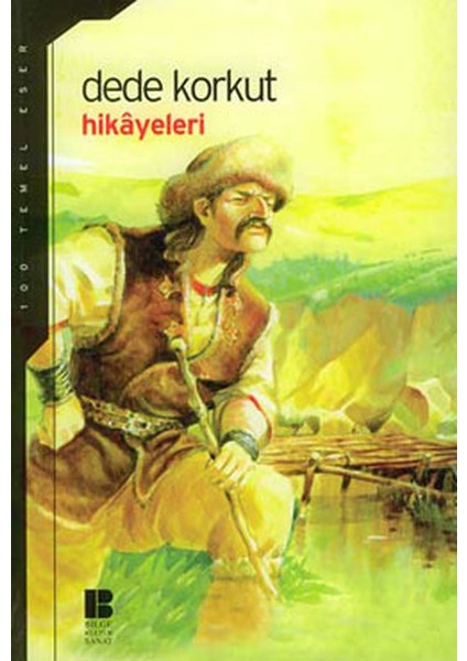 Dede Korkut Hikayeleri (Lise)