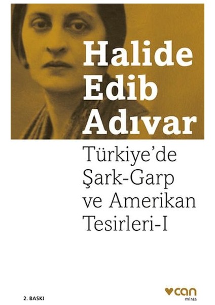 Türkiye'de Şark-Garp ve Amerikan Tesirleri I (Yeni Kapak)