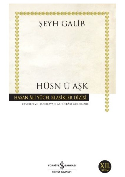 Hüsn Ü Aşk - Hasan Ali Yücel Klasikleri