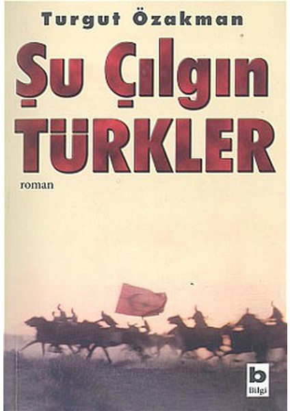 Şu Çılgın Türkler