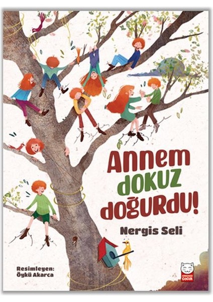 Annem Dokuz Doğurdu!