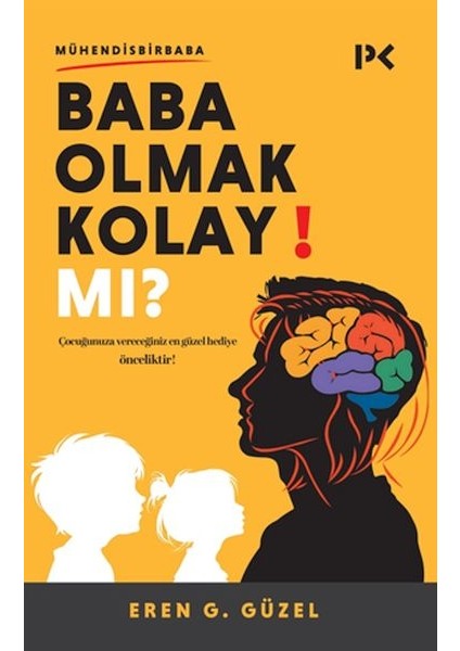 Baba Olmak Kolay Mı?