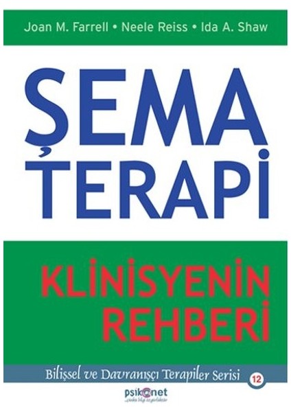 Şema Terapi - Klinisyenin Rehberi