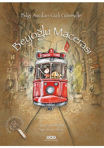 Bilgi Avcıları Gizli Görevde - Beyoğlu Macerası