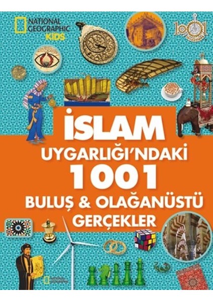 Islam Uygarlığı'ndaki 1001 Buluş - Olağanüstü Gerçekler