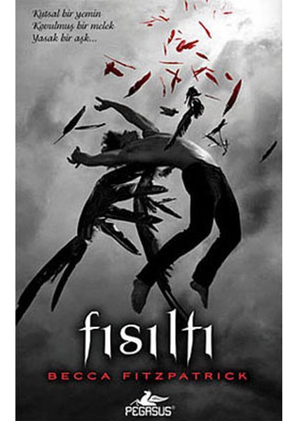 Hush Hush Serisi 1. Kitap - Fısıltı (Ciltli)