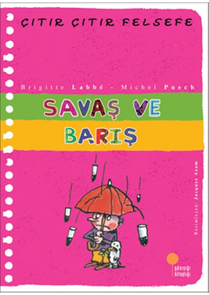 Çıtır Çıtır Felsefe 7 - Savaş ve Barış