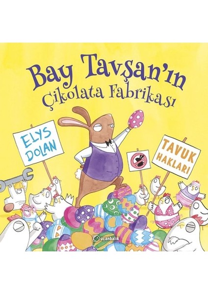 Bay Tavşan'ın Çikolata Fabrikası