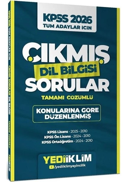 Yediiklim 2026 Kpss Dil Bilgisi Çıkmış Sorular Konularına Göre Çözümlü