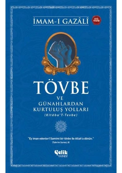Tövbe ve Günahlardan Kurtuluş Yolları