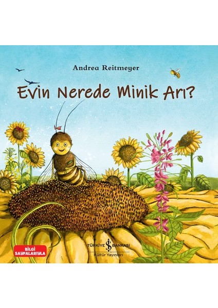 Evin Nerede Minik Arı?