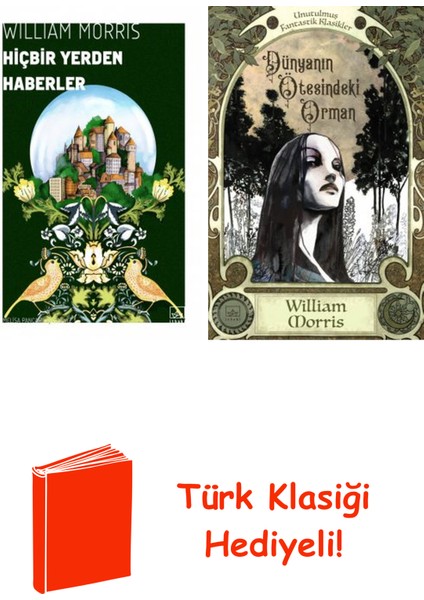 William Morris 2 Kitap Seti + Türk Klasiği Hediye