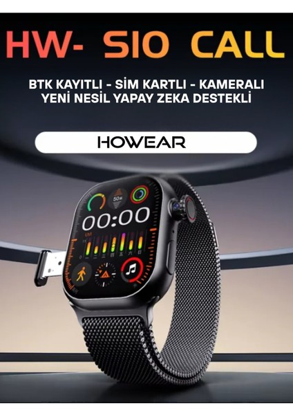 Hw S10 Call Btk Sim Kartlı Kameralı Yapay Zeka Android Amoled Ekran Akıllı Saat modelleri