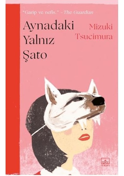 Aynadaki Yalnız Şato