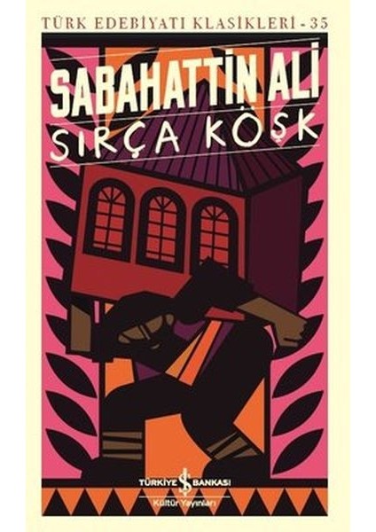 Sırça Köşk - Türk Edebiyatı Klasikleri
