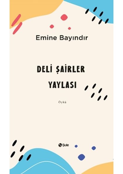 Deli Şairler Yaylası