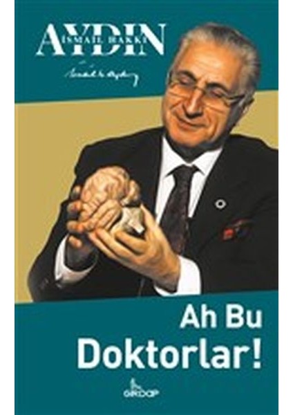 Ah Bu Doktorlar!